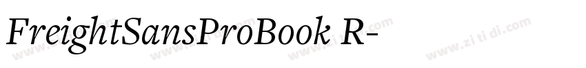FreightSansProBook R字体转换 FreightSansProBook R字体转换